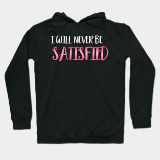 Satisfied Angelica Schuyler Quote Hoodie